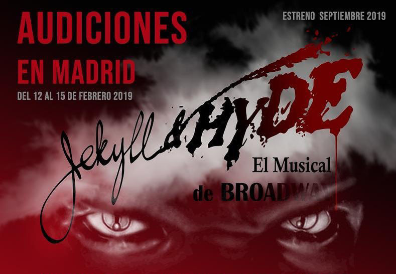 Audiciones para JEKYLL & HYDE, El Musical