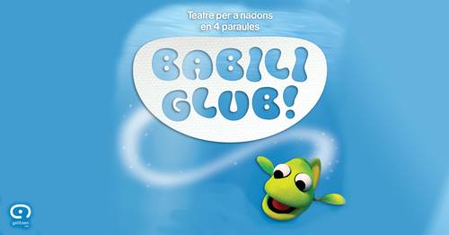 “Babiliglub” – Teatre l’Agrícola