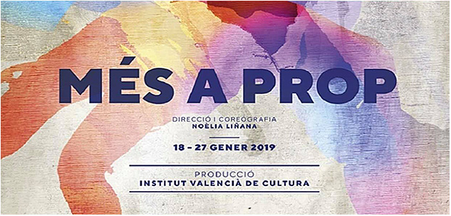 “MÉS A PROP”  – Teatre Rialto