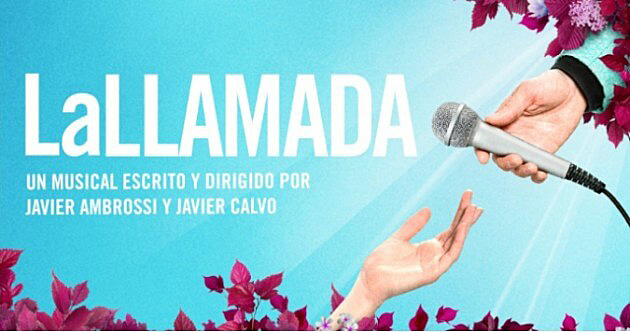 “LA LLAMADA, EL MUSICAL” – Teatro Olympia de Valencia
