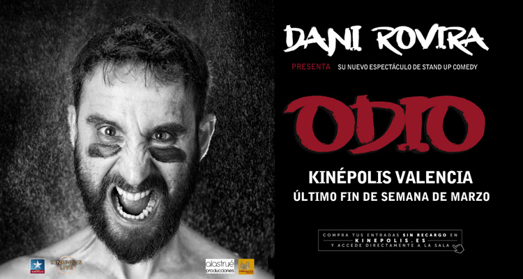 Dani Rovira presenta   “ODIO” en Valencia