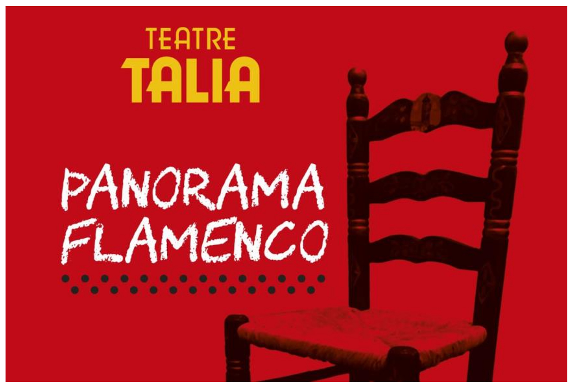 Descubre la nueva temporada de “PANORAMA FLAMENCO” en el Teatre Talia