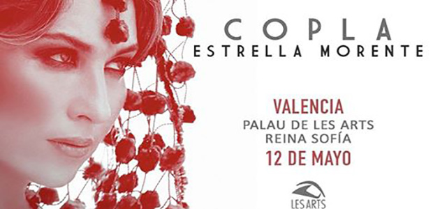 Estrella Morente presenta “COPLA” en Les Arts