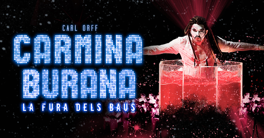 “CARMINA BURANA” de LA FURA DELS BAUS – Teatro Olympia