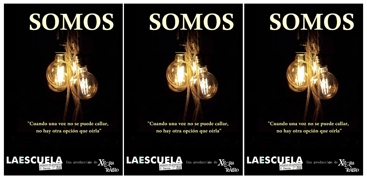 Xplora Teatro presenta  “SOMOS” – La Escuela