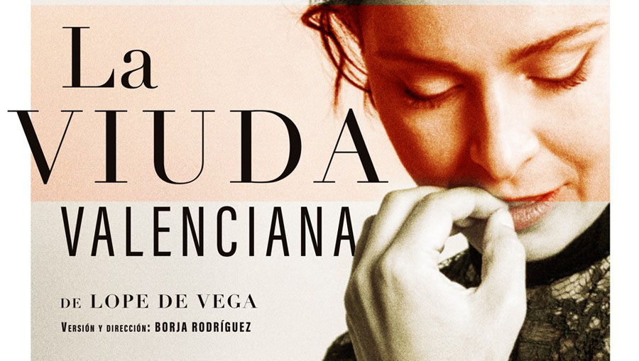 “LA VIUDA VALENCIANA” – XXII Festival de Teatro Clásico de Peñíscola