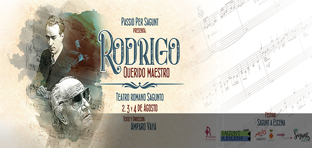 “Rodrigo, querido maestro” – Sagunt a Escena