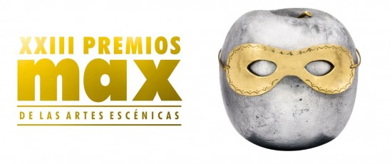 Los 23º Premios Max de las Artes Escénicas abren la fase de inscripción de espectáculos