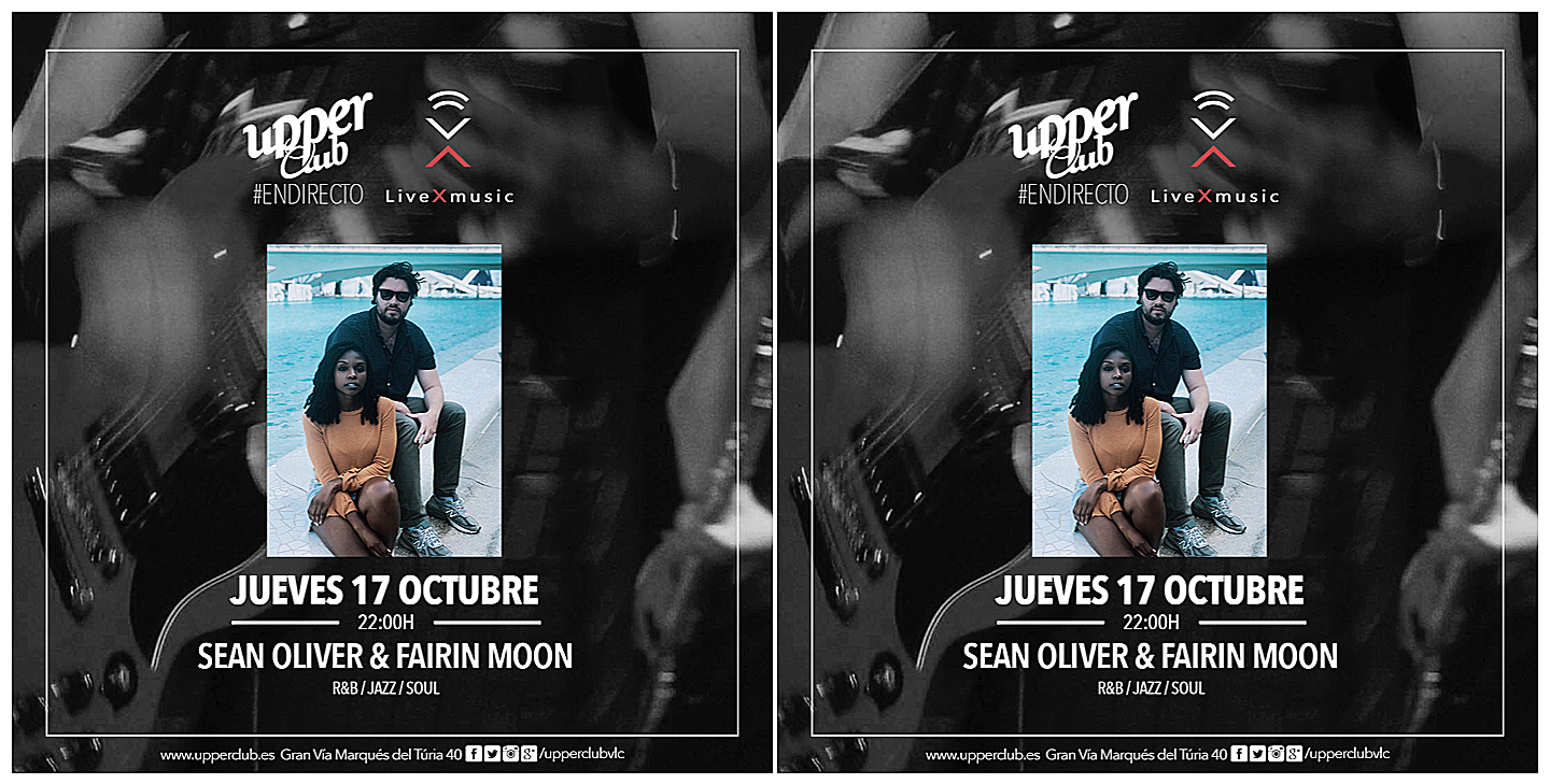 Sean Oliver y Fairin Moon actuarán en UPPER CLUB