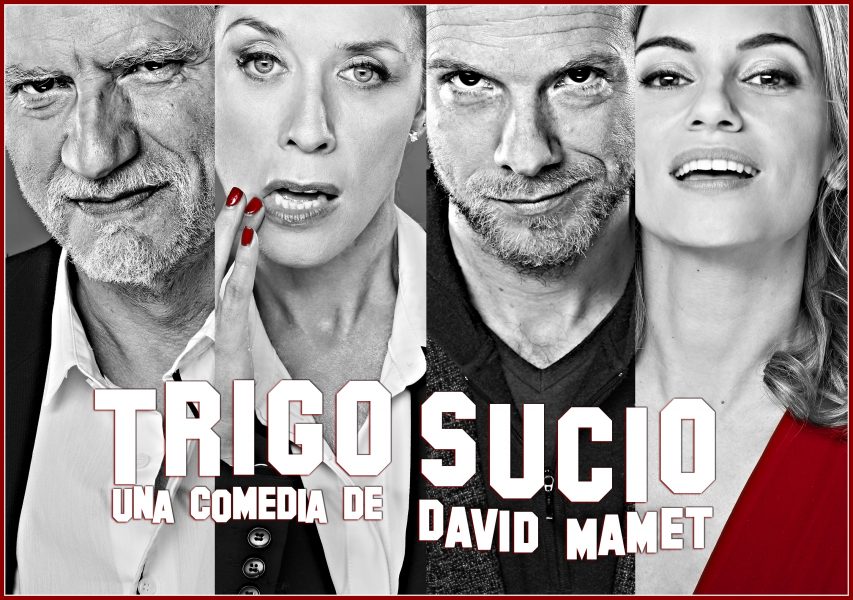 Nancho Novo, Eva Isanta, Candela Serrat y Fernando Ramallo protagonizan ‘Trigo sucio’, de David Mamet, en Valencia