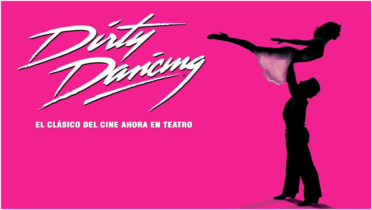 “DIRTY DANCING” regresa a Valencia!