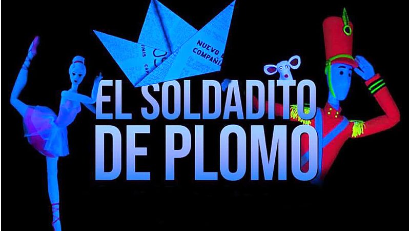 “EL SOLDADITO DE PLOMO” regresa a Valencia