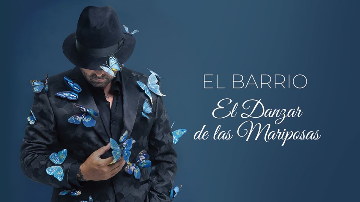 Concierto El Barrio – El Danzar de las Mariposas en Valencia