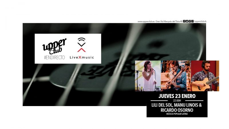 La música popular latina, protagonista de la sesión musical en directo del jueves en UPPER CLUB