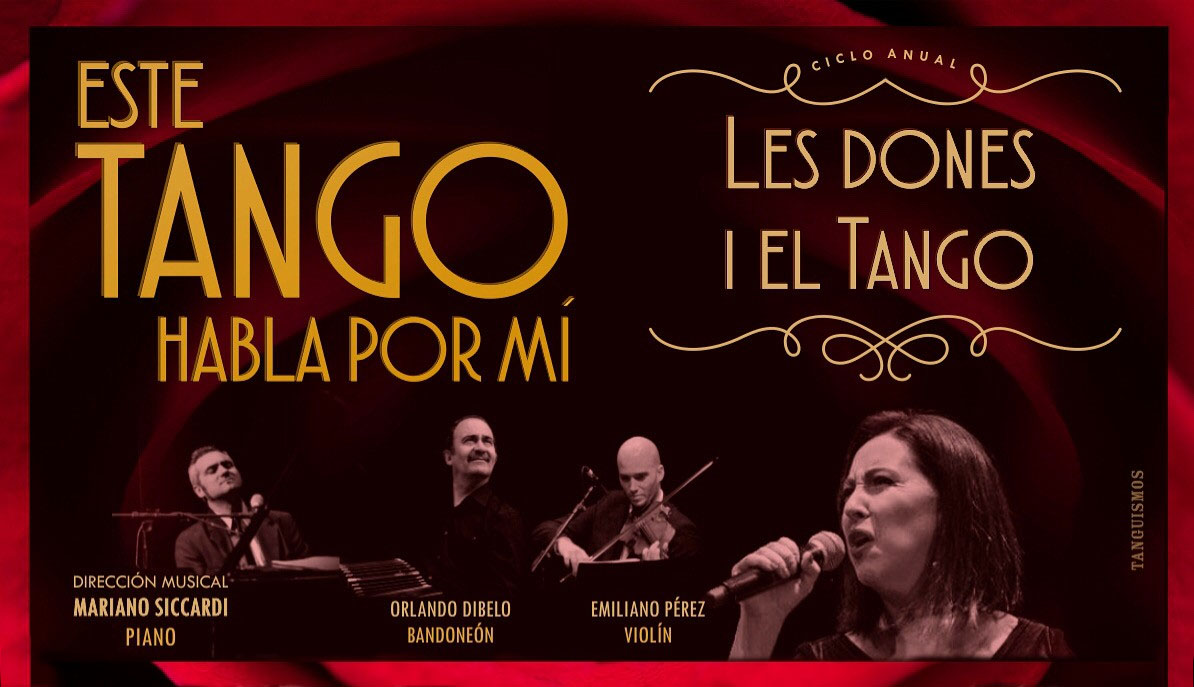 Homenaje al día de la mujer con “ESTE TANGO HABLA POR MI” en el Talia