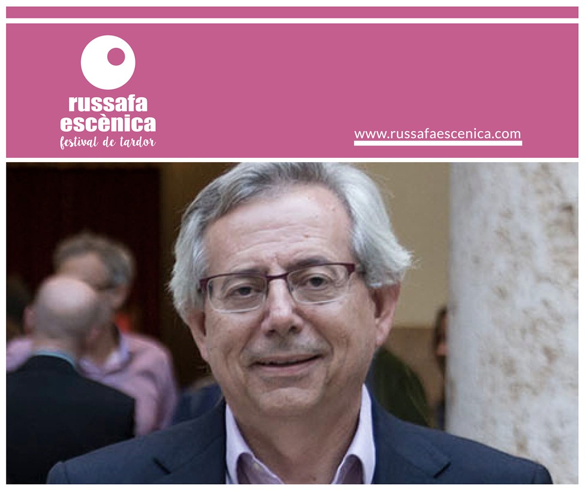 Antonio Ariño firma el texto de presentación de Russafa Escènica 2020 y reflexiona sobre su lema “Deseos”