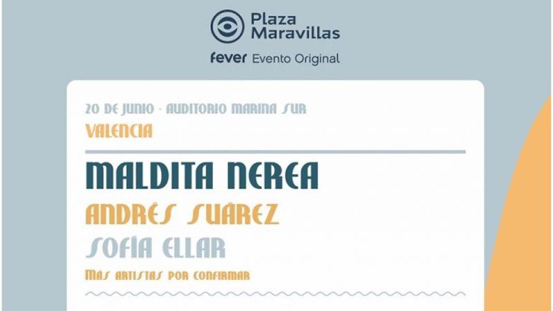 Conoce el nuevo Festival ‘Plaza Maravillas’ en Valencia