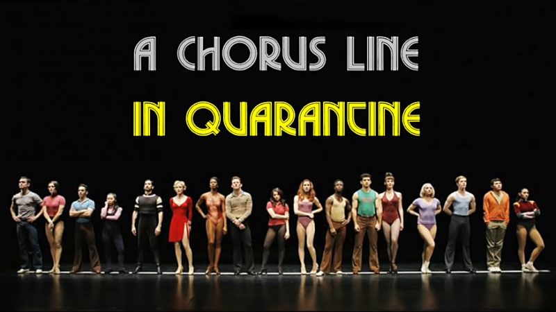 5,6,7,8!  A Chorus Line, reunidos para bailar en quarentena