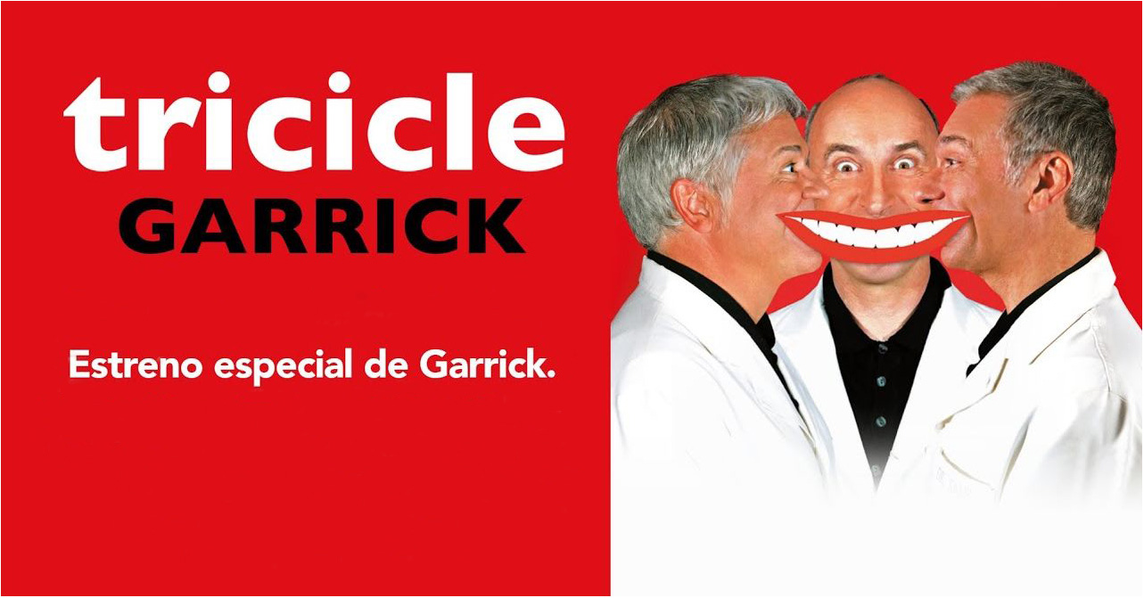 Sonrie con TRICICLE y “GARRICK”