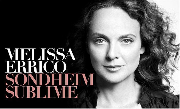 Melissa Errico ‘Sondheim Sublime’