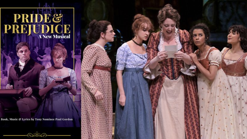 Vive el estreno virtual de “Pride & Prejudice: A New Musical”