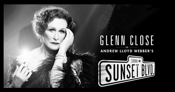 Glenn Close protagoniza el  musical “SUNSET BOULEVARD”