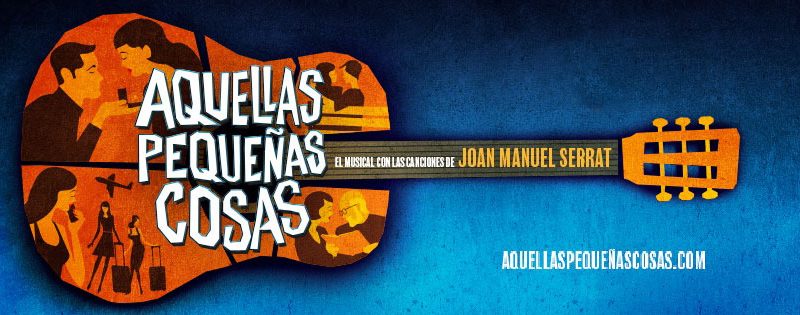 AQUELLAS PEQUEÑAS COSAS, El musical
