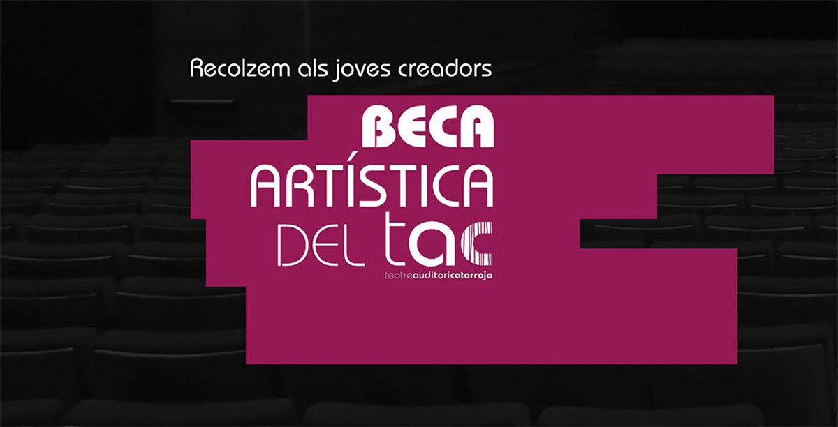 Abierta la Convocatoria de Beca Artística del TAC