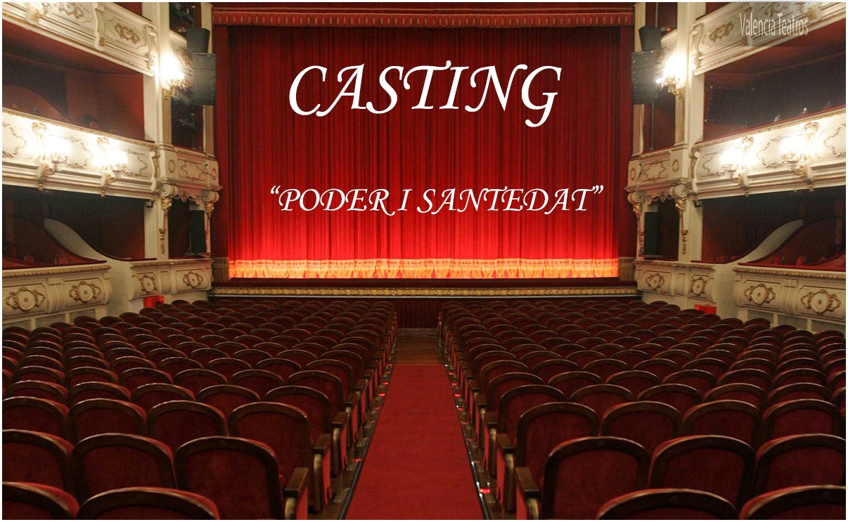 CASTING del IVC: “PODER I SANTEDAT”