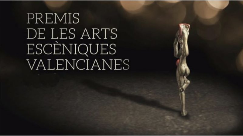 Cultura de la Generalitat convoca los Premios de las Artes Escénicas