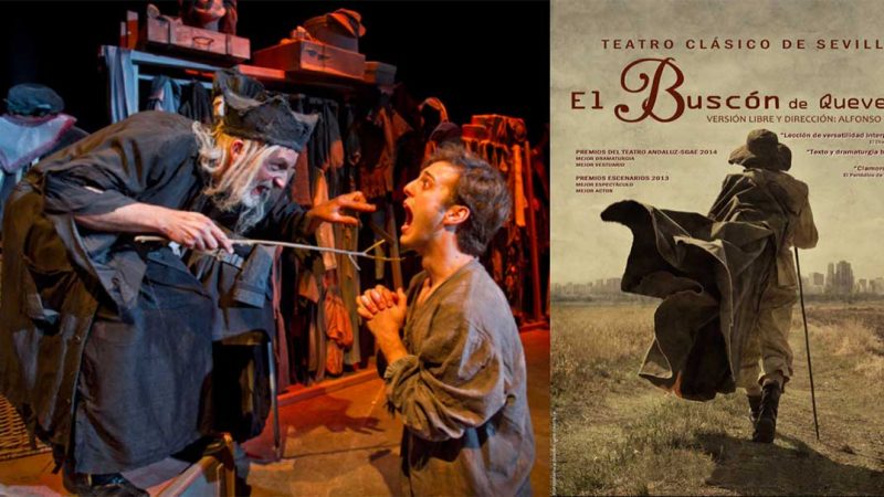 Teatro Clásico de Sevilla presenta “EL BUSCÓN” de Quevedo – Gratis