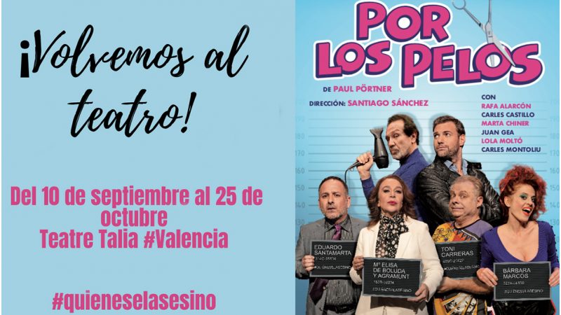 “POR LOS PELOS” vuelve por 4ª Temporada