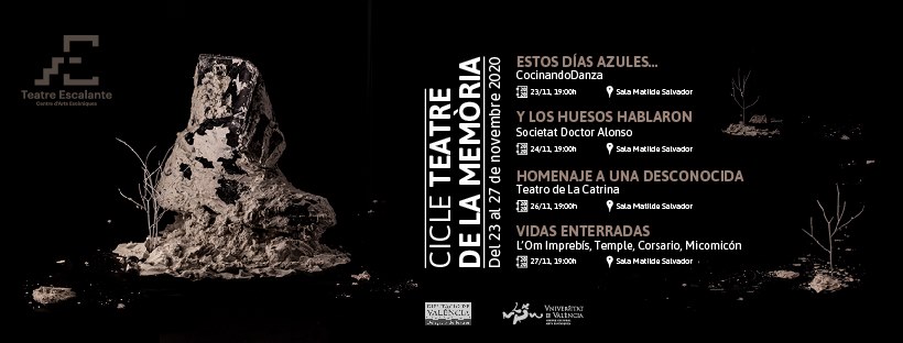 “Y LOS HUESOS HABLARON” – Teatro Escalante