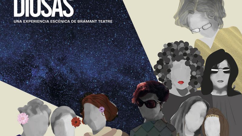 Bramant Teatre estrena en la Sala Russafa una nueva versión de ‘Diosas’, homenaje a la feminidad sin tapujos ni etiquetas