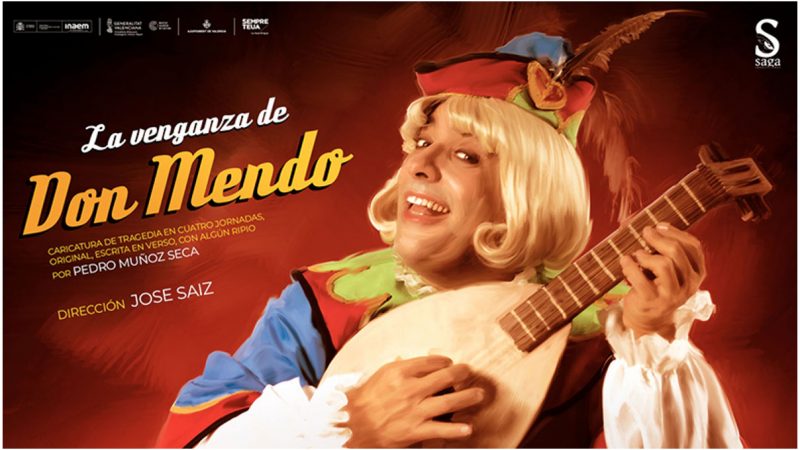 SAGA Producciones estrena la comedia musical “LA VENGANZA DE DON MENDO”