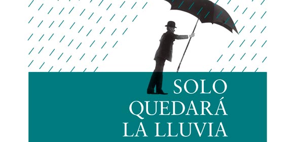 El dramaturgo valenciano Carlos Ruiz presenta  ‘Solo quedará la lluvia’