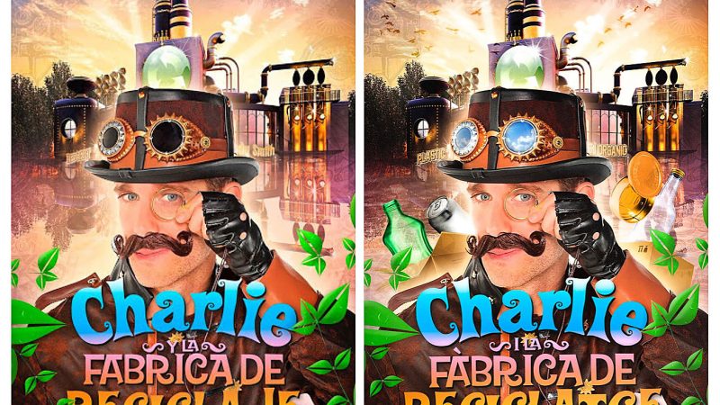 “CHARLIE I LA FABRICA DE RECICLAJE” en el Teatre l’Agrícola