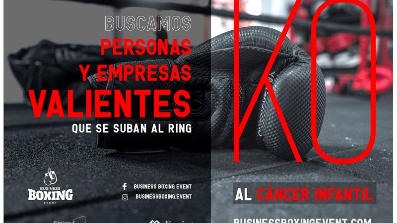 K.O. AL CÁNCER INFANTIL: BOXING EVENT BUSCA PERSONAS QUE SE SUBAN AL RING POR UNA BUENA CAUSA