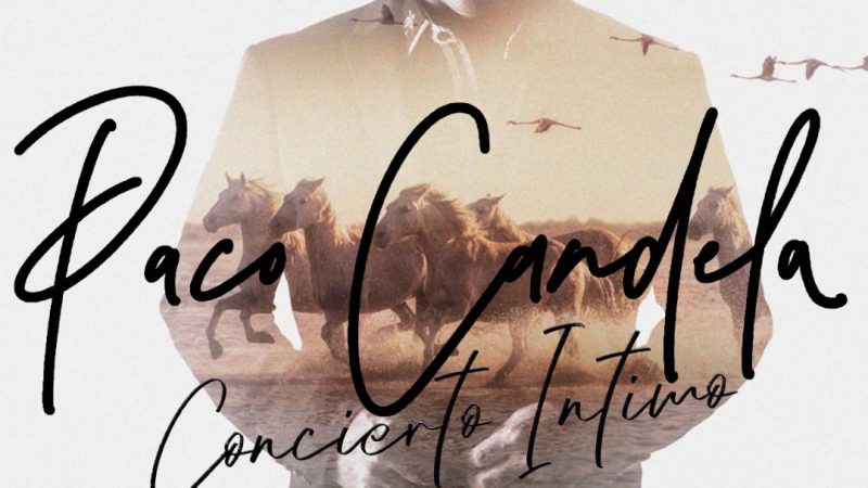 Concierto de PACO CANDELA en Valencia