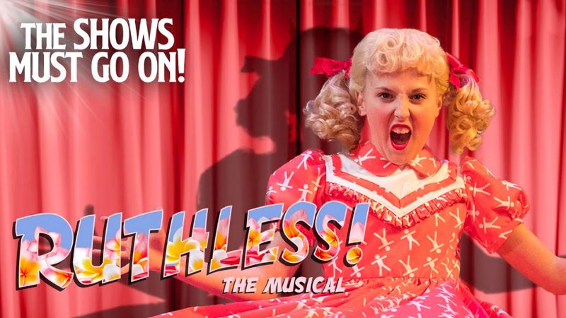 ¡Ruthless The Musical se transmitirá gratis en The Shows Must Go On este fin de semana!