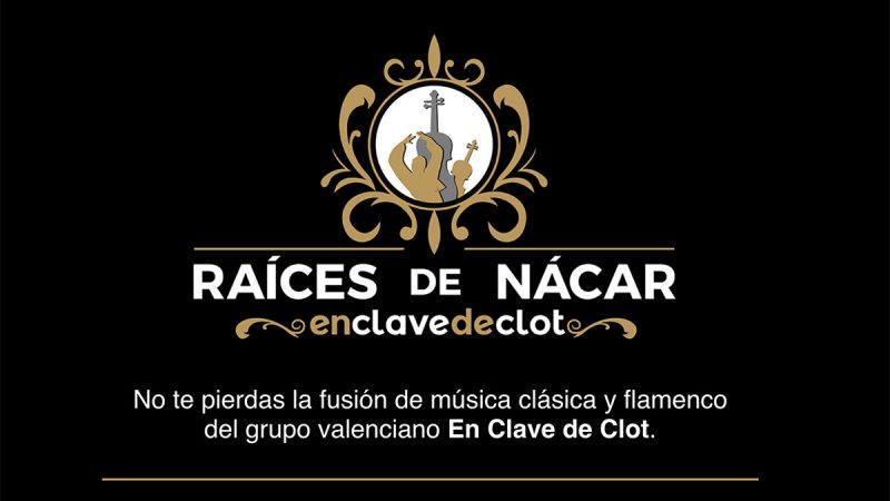 RAÍCES DE NÁCAR: FUSIÓN DE MÚSICA CLÁSICA Y FLAMENCO EN EL TEATRO FLUMEN
