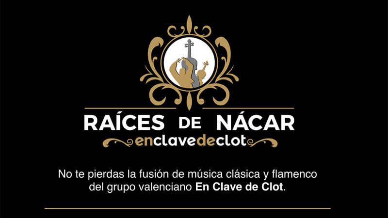 RAÍCES DE NÁCAR: FUSIÓN DE MÚSICA CLÁSICA Y FLAMENCO EN EL TEATRO FLUMEN