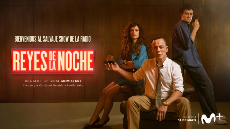 Llega ‘Reyes de la noche’, la nueva serie original Movistar+