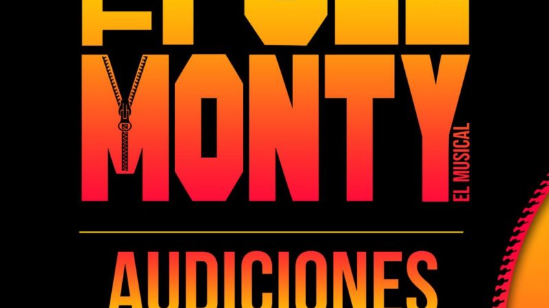 CASTING: “The Full Monty El Musical”