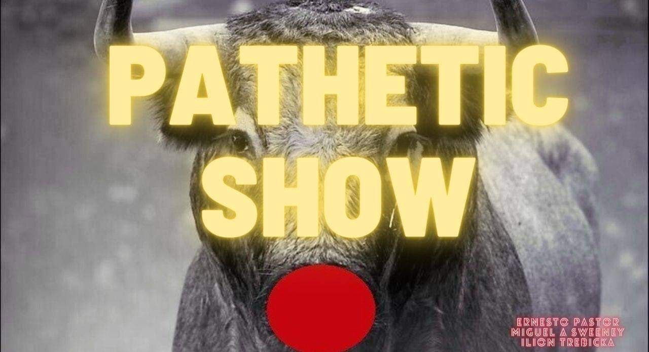 “EL PATHETIC SHOW” – Teatro Círculo