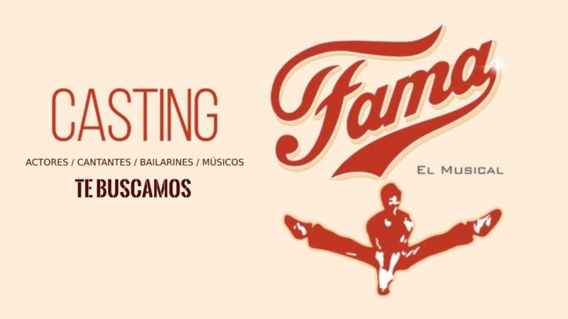 CASTING para “FAMA, EL MUSICAL”