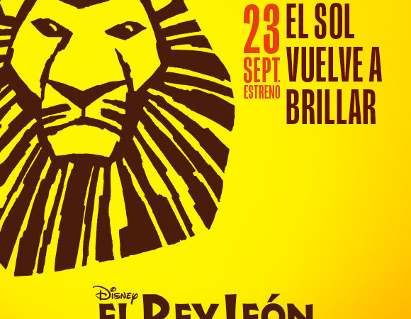 ¡El Sol vuelve a brillar! regresa ‘El Rey León’