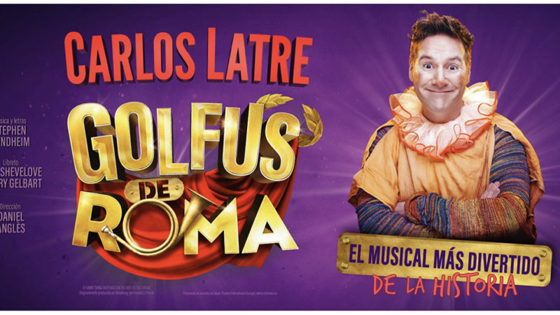 Las entradas de  ‘GOLFUS DE ROMA’, protagonizada por Carlos Latre, ya a la venta
