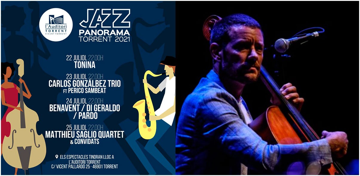 MATTHIEU SAGLIO QUARTET & CONVIDATS cierra el Fetival Jazz Panorama 2021