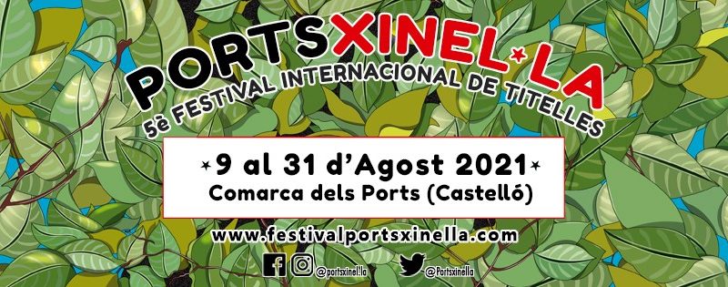 EMPIEZA LA ACTIVIDAD DE LA QUINTA EDICIÓN DEL FESTIVAL INTERNACIONAL DE TITELLES PORTSXINEL·LA